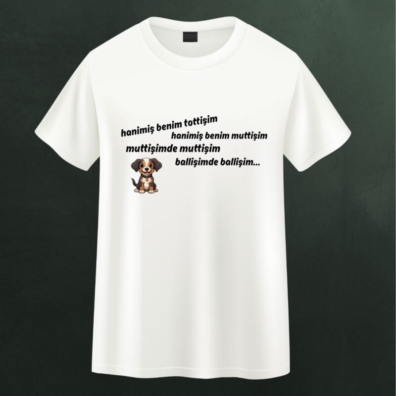 Hanimiş Benim Tattişim Tişörtü